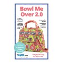 Bowl Me Over  2.0 - Anleitung von by Annie
